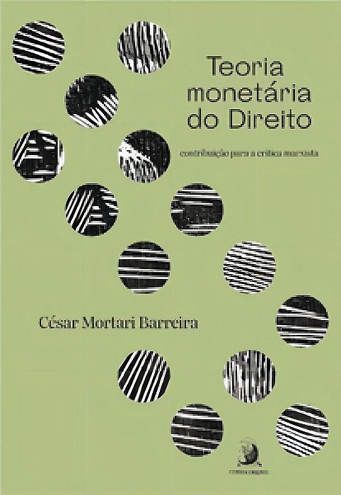 Teoria Monetaria do Direito: Contribuição Para a Crítica