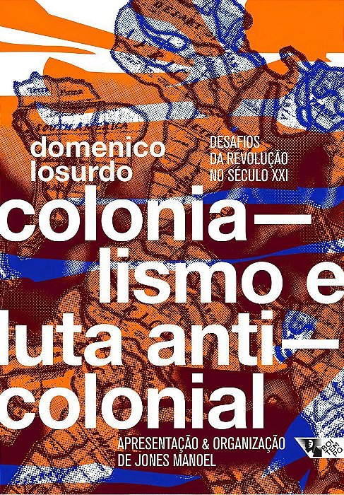Colonialismo e Luta Anticolonial