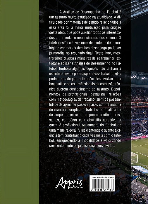 Análise de Desempenho no Futebol - Entre a Teoria e a Prática