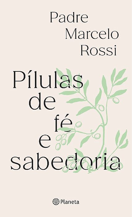 Pílulas De Fé E Sabedoria