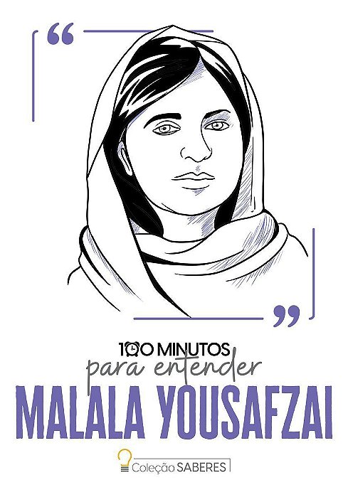 100 Minutos Para Entender Malala Yousafzai