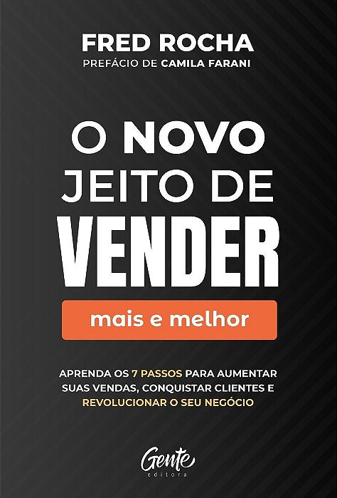 O Novo Jeito de Vender (Mais e Melhor)