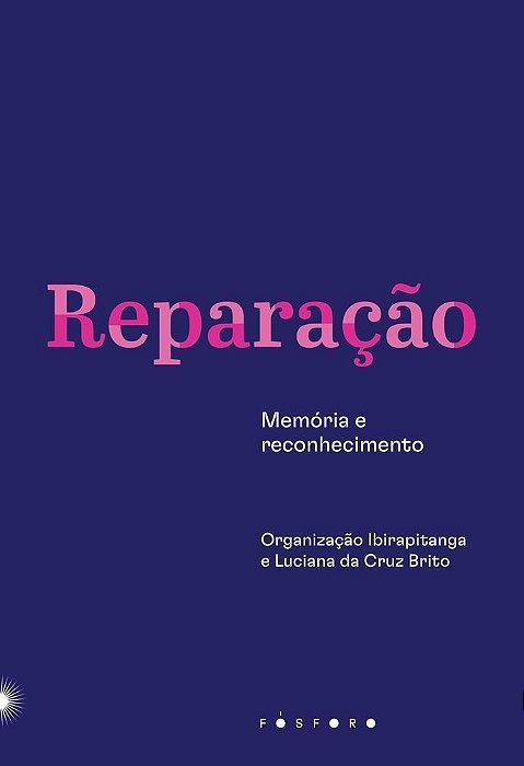 Reparação - Memória e Reconhecimento
