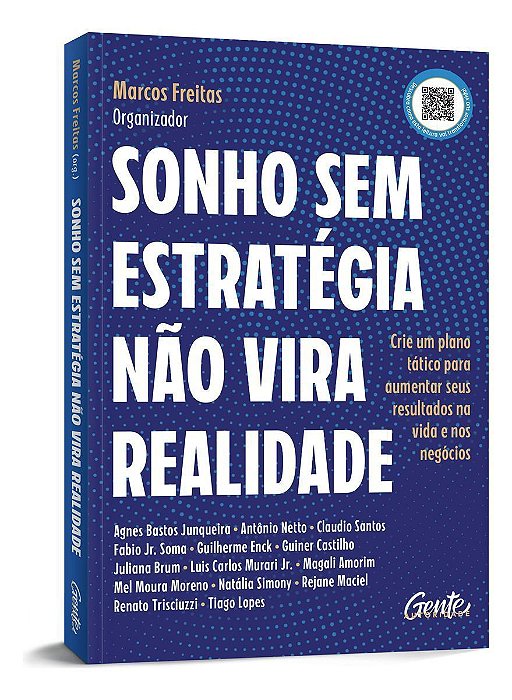 Sonho Sem Estratégia Não Vira Realidade