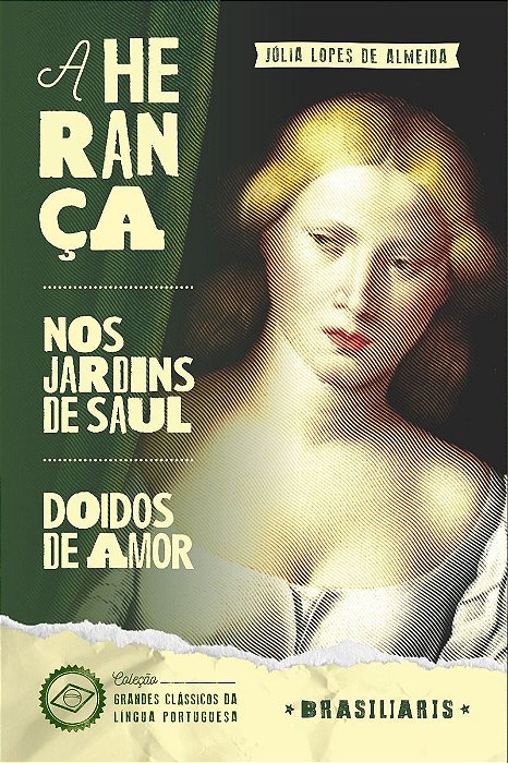 A Herança + Nos Jardins De Saul + Doidos De Amor