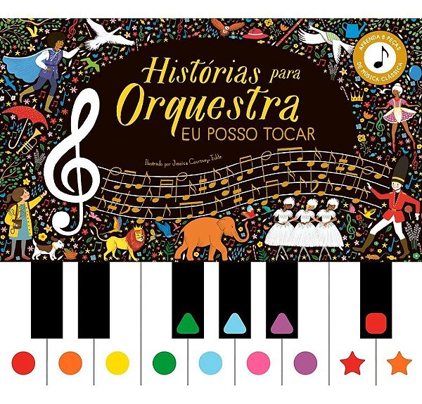 Histórias Para Orquestra - Eu Posso Tocar