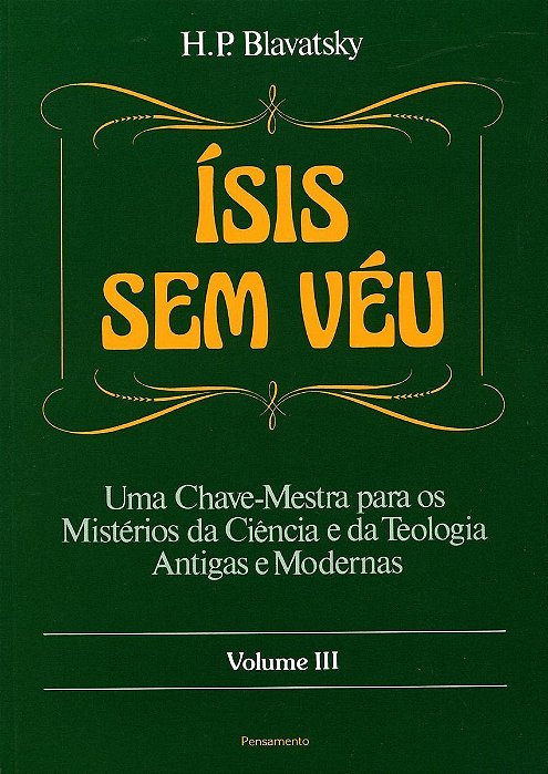 Ísis Sem Véu Vol. Iii - Ísis Sem Véu Vol. Iii