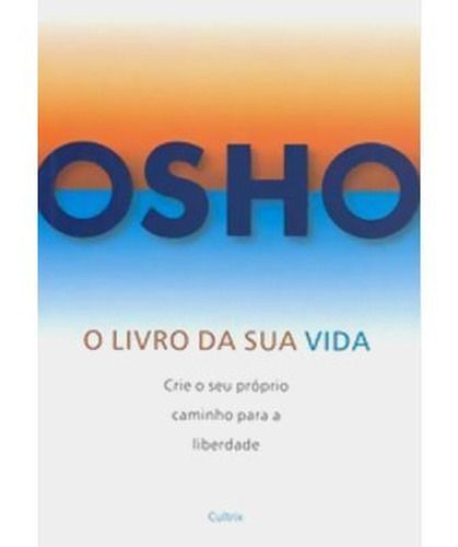 o Livro Da Sua Vida