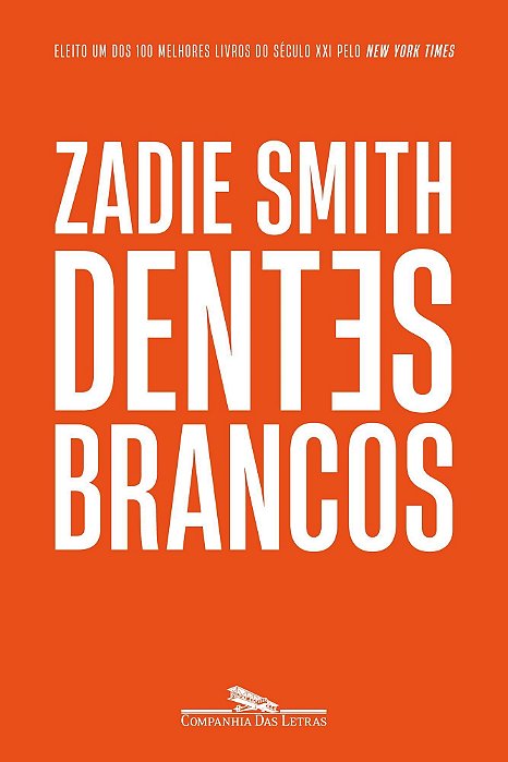 Dentes Brancos (Nova Edição)