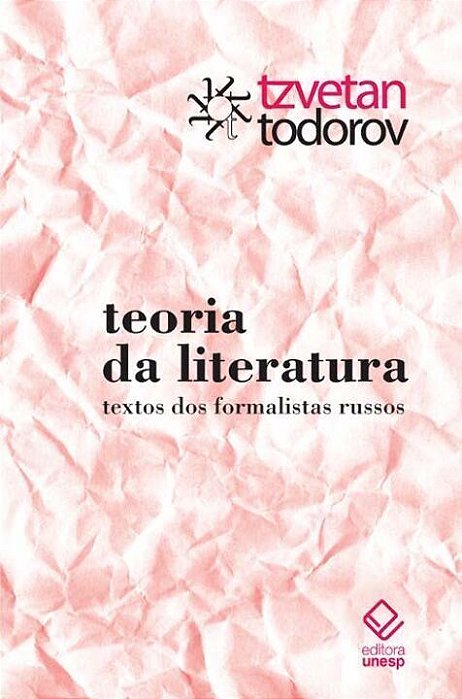 Teoria Da Literatura - Textos Dos Formalistas Russos
