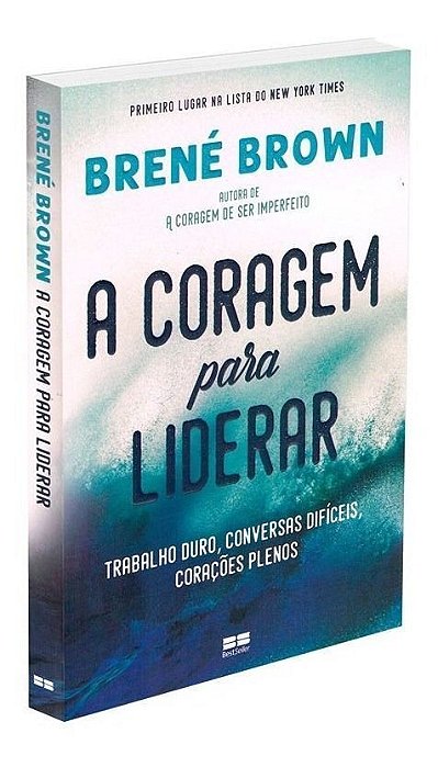 a Coragem Para Liderar