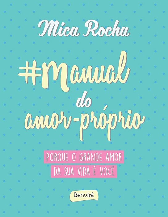 Manual do Amor-próprio