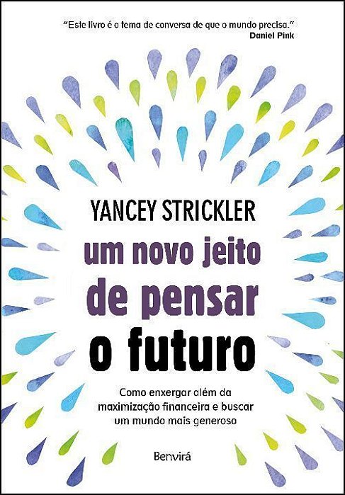 Um Novo Jeito de Pensar o Futuro