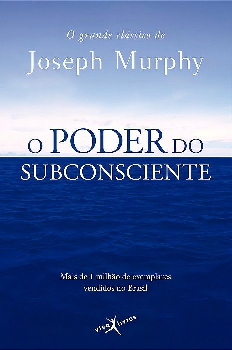 o Poder Do Subconsciente (Edição De Bolso)