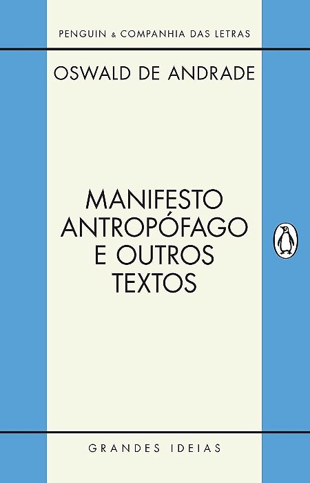 Manifesto Antropofago e Outros Textos