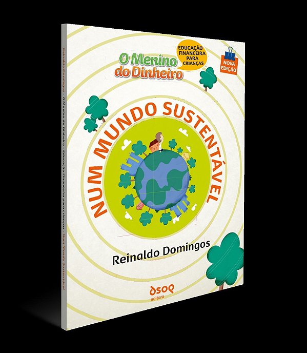 O Menino do Dinheiro - Num Mundo Sustentável