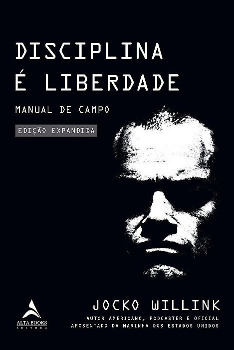 Disciplina é Liberdade - Manual Do Campo