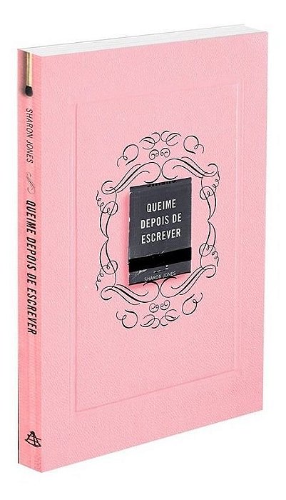 Queime Depois De Escrever (Rosa)