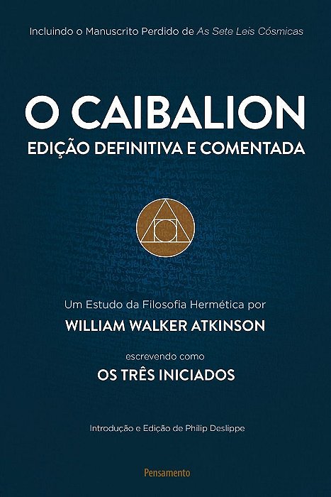 Caibalion, O - (Definitiva e Comentada)