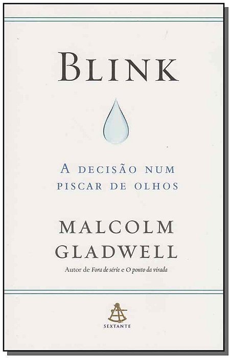 BLINK: A DECISÃO NUM PISCAR DE OLHOS