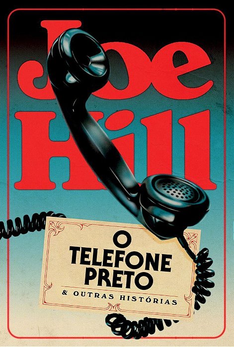 O Telefone Preto e Outras Histórias