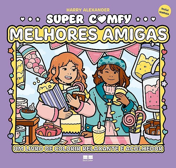 Super Comfy - Melhores Amigas