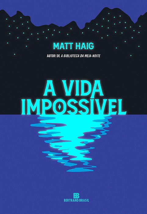 A Vida Impossível