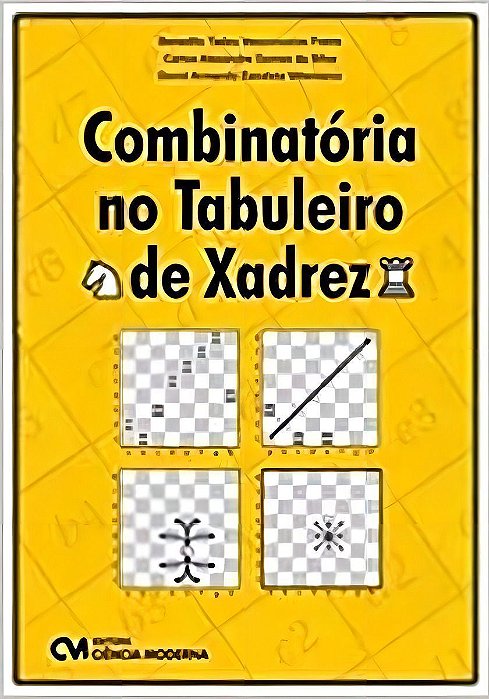 Combinatória no Tabuleiro de Xadrez