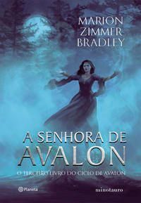 a Senhora De Avalon - Terceiro Livro Do Ciclo De Avalon