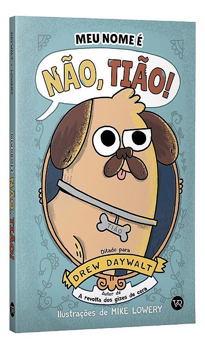 Meu Nome é Não, Tião!