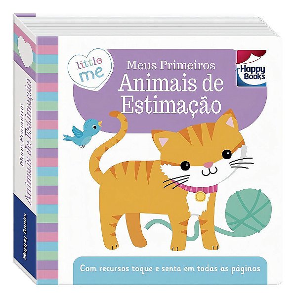 Little Me Livrinhos Rechonchudos-toque e Sinta: Meus Primeiros Animais De Estimação