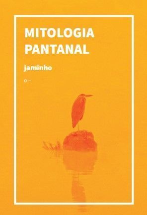 Mitologia Pantanal