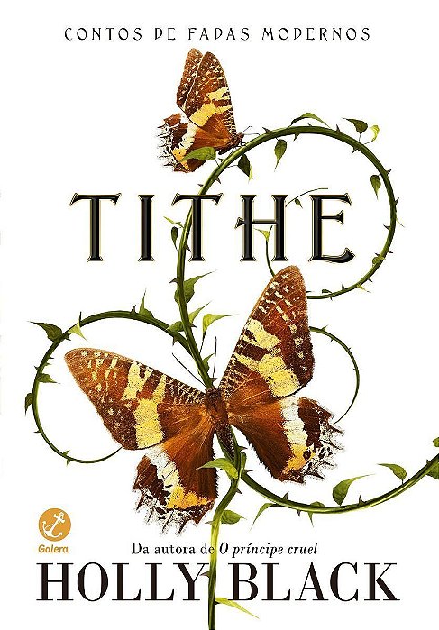 Tithe (Vol. 1 Contos De Fadas Modernos)