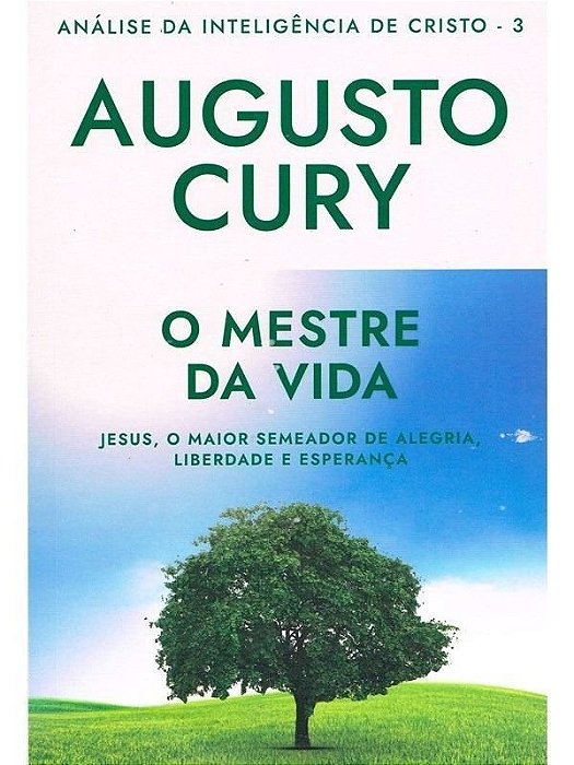 Mestre da Vida, O - Analise da  Inteligência de  Cristo - Liv.03