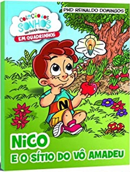 Nico e o Sitio Do Vô Amadeu (Coleção Dos Sonhos Em Hq)