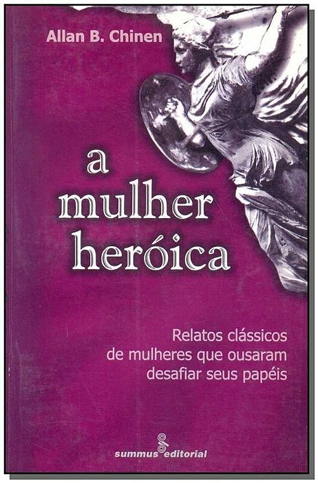Mulher Heróica, A
