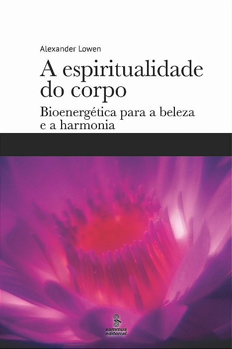 Espiritualidade do Corpo, A