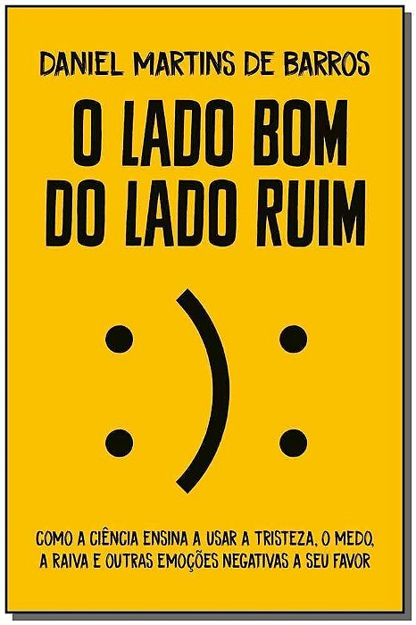 O lado bom do lado ruim