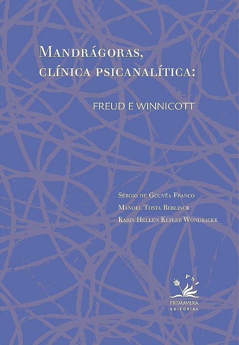 Mandragoras, Clinica Psican.: Freud e Winnicott