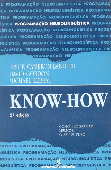 Know-how - Como Programar Melhor o Seu Futuro