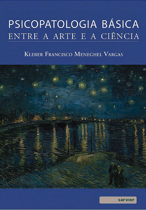 Psicopatologia Básica - Entre  Arte e a Ciência - 01Ed/24