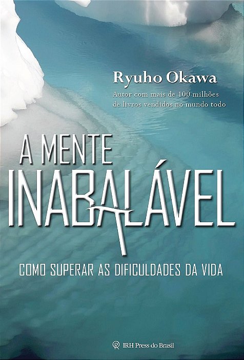 A Mente Inabalável