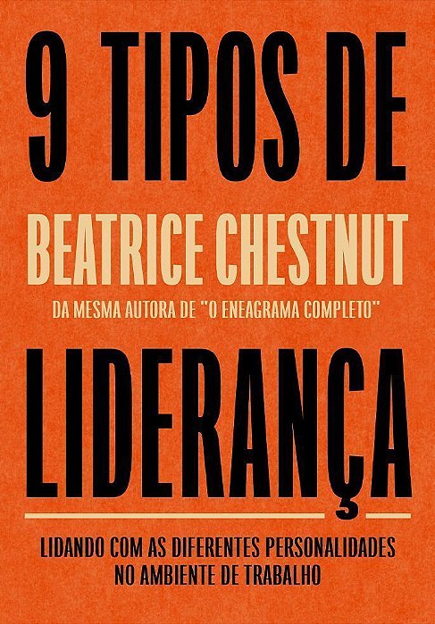 Nove Tipos de Liderança