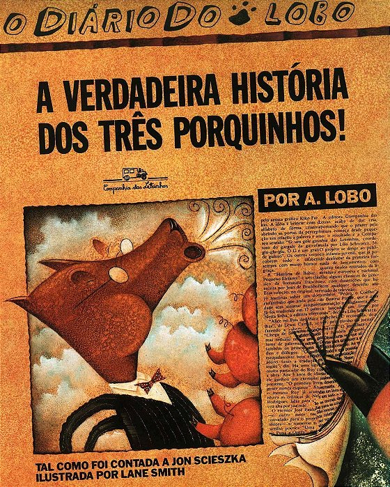 a Verdadeira História Dos Três Porquinhos