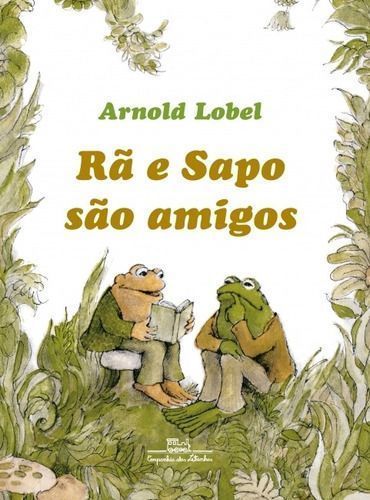 Rã e Sapo São Amigos
