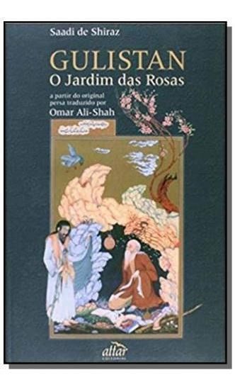 GULISTAN - O JARDIM DAS ROSAS