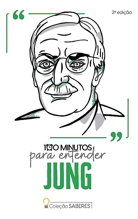 Coleção Saberes - 100 Minutos Para Entender Jung