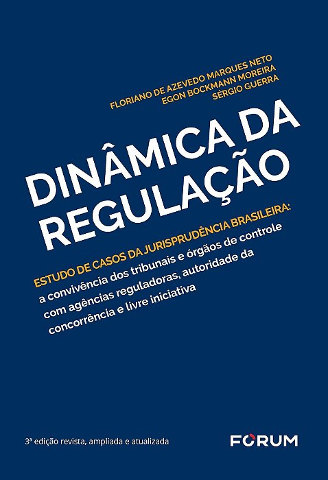 Dinâmica da Regulação - 03Ed/23