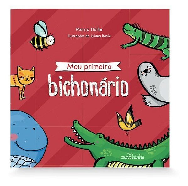 Meu Primeiro Bichonário