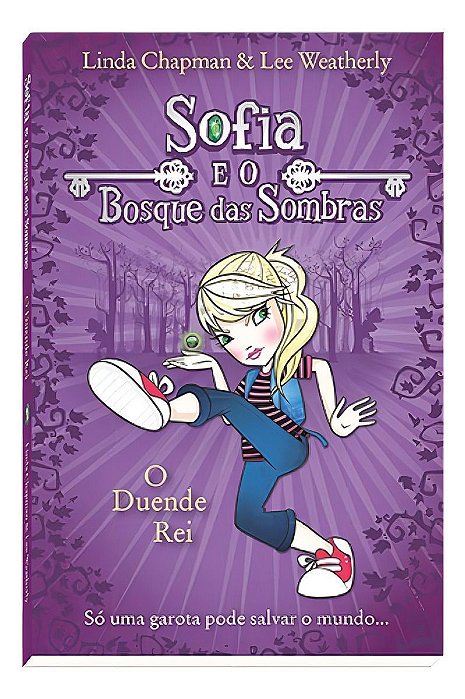 Sofia e o Bosque Das Sombras , o Duende R
